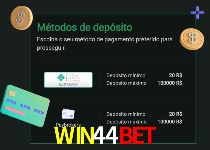 O cassino WIN44BETbet oferece uma grande variedade de métodos de pagamento