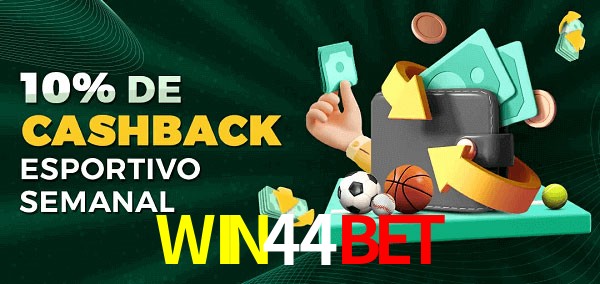 10% de bônus de cashback na WIN44BET