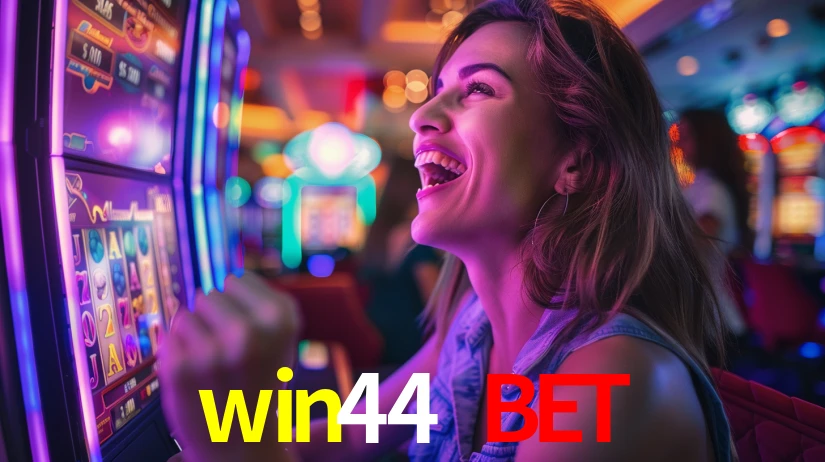 win44 bet